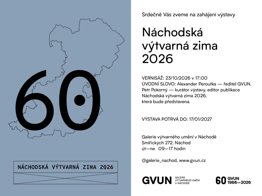 Pozvánka na Náchodskou výtvarnou zimu 2026 23. října GVUN jízdárna
